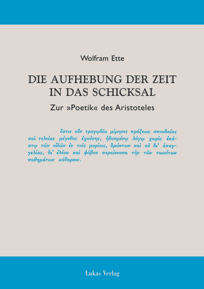 Cover des Buchs: Die Aufhebung der Zeit in das Schicksal
