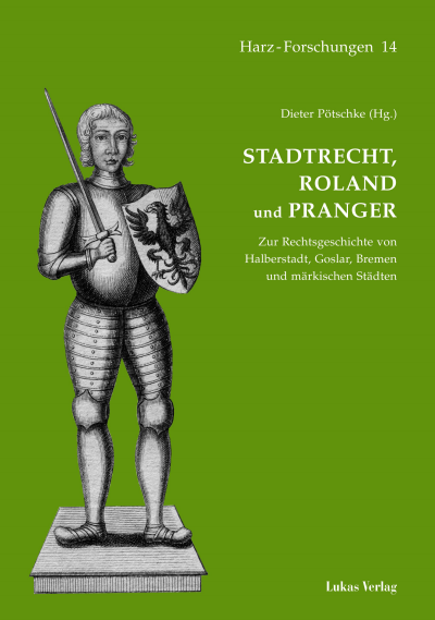 Cover of book: Stadtrecht, Roland und Pranger