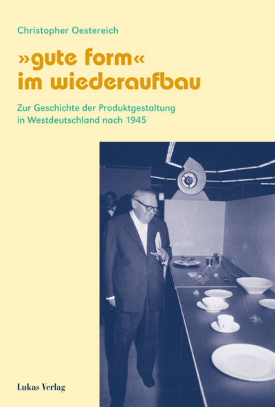 Cover of book: "Gute Form" im Wiederaufbau
