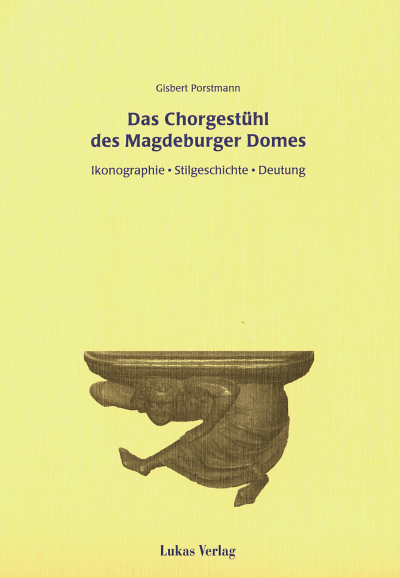 Cover of book: Das Chorgestühl des Magdeburger Domes