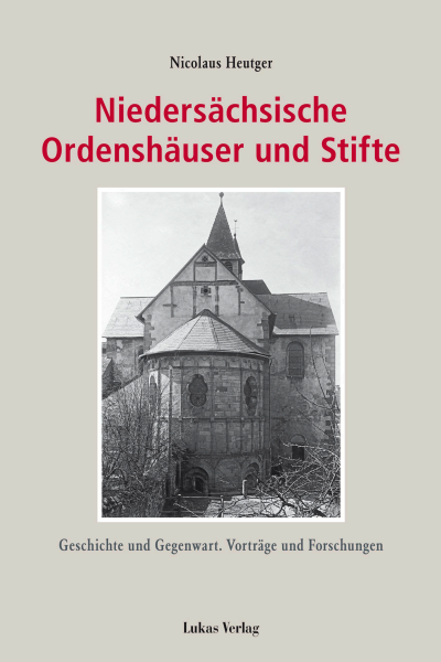 Cover of book: Niedersächsische Ordenshäuser und Stifte