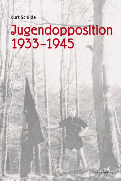 Cover of book: Jugendopposition 1933–1945
