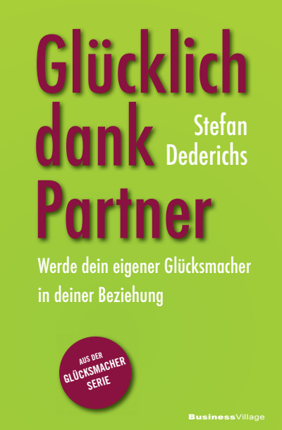 Cover des Buchs: Glücklich dank Partner