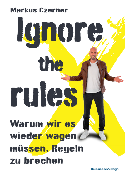 Cover of book: Ignore the rules