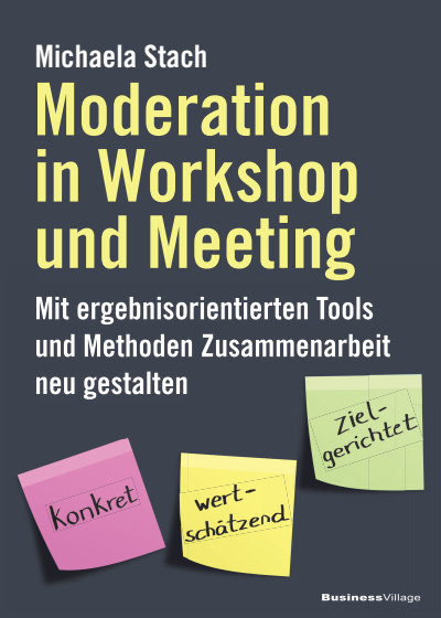 Cover des Buchs: Moderation in Workshop und Meeting