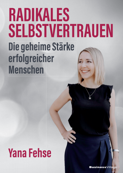 Cover des Buchs: Radikales Selbstvertrauen