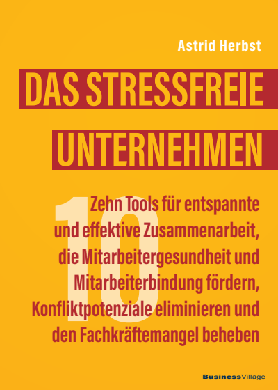 Cover des Buchs: Das stressfreie Unternehmen