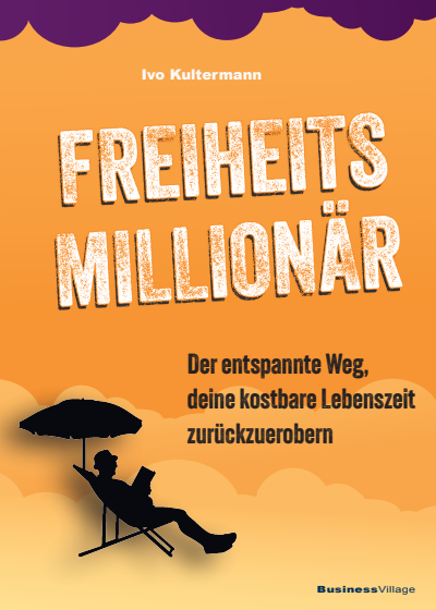 Cover des Buchs: Freiheitsmillionär