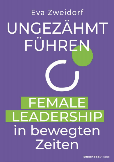 Cover des Buchs: Ungezähmt führen