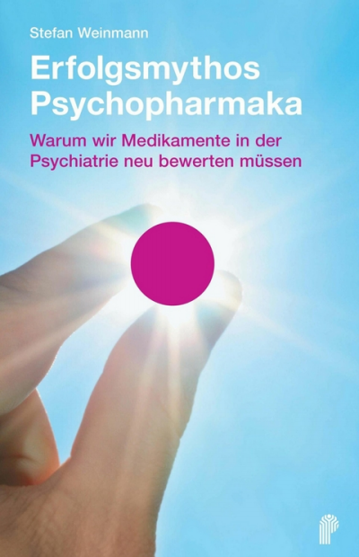 Cover des Buchs: Erfolgsmythos Psychopharmaka