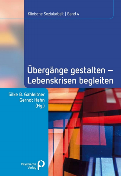 Cover des Buchs: Übergänge gestalten, Lebenskrisen begleiten