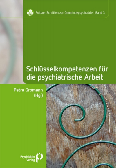 Cover des Buchs: Schlüsselkompetenzen für die psychiatrische Arbeit