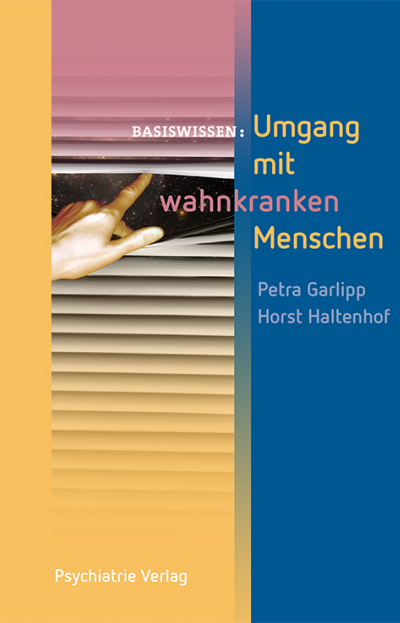 Cover des Buchs: Umgang mit wahnkranken Menschen