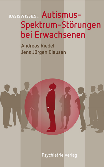 Cover of book: Autismus-Spektrum-Störungen bei Erwachsenen