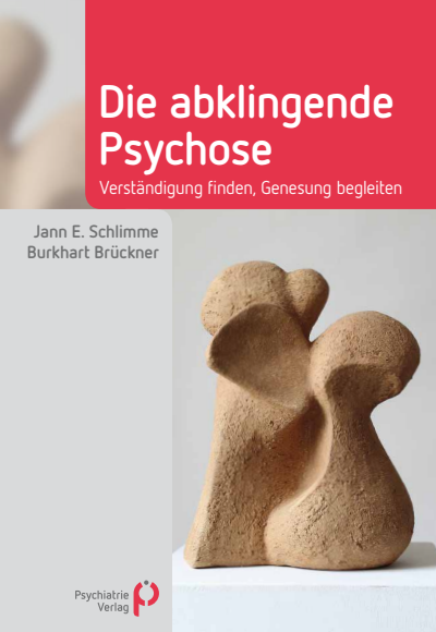 Cover of book: Die abklingende Psychose