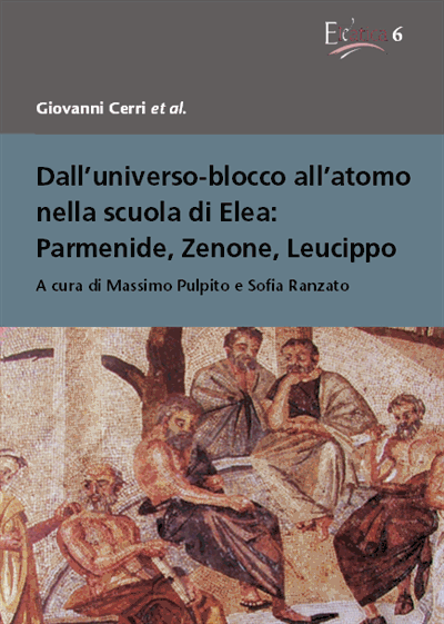 Cover des Buchs: Dall'universo-blocco all'atomo nella scuola di Elea: Parmenide, Zenone, Leucippo
