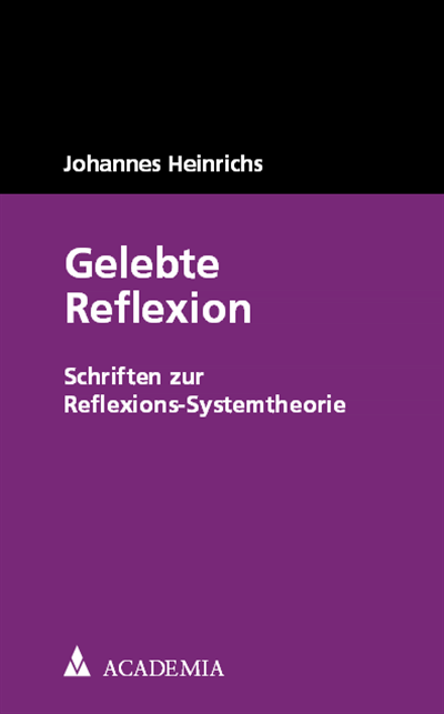 Cover of book: Gelebte Reflexion
