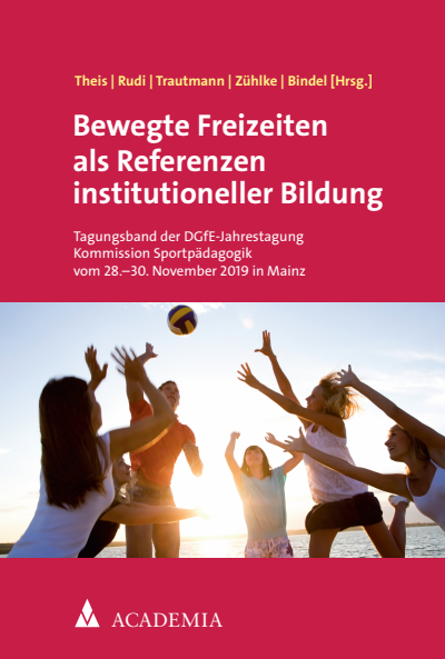 Cover of book: Bewegte Freizeiten als Referenzen institutioneller Bildung