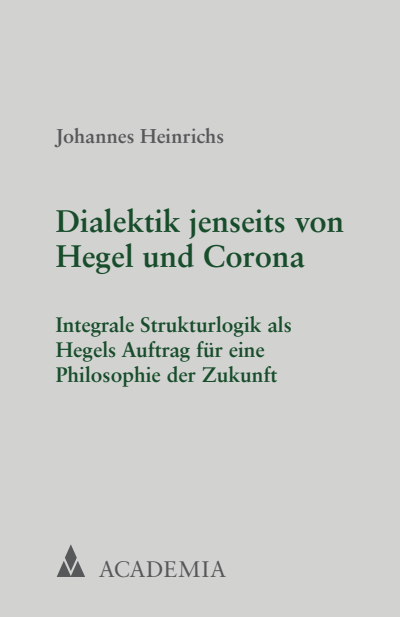 Cover of book: Dialektik jenseits von Hegel und Corona