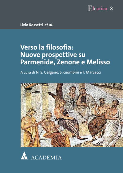 Cover of book: Verso la filosofia: Nuove prospettive su Parmenide, Zenone e Melisso