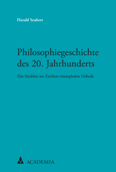Cover of book: Philosophiegeschichte des 20. Jahrhunderts