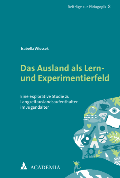 Cover of book: Das Ausland als Lern- und Experimentierfeld