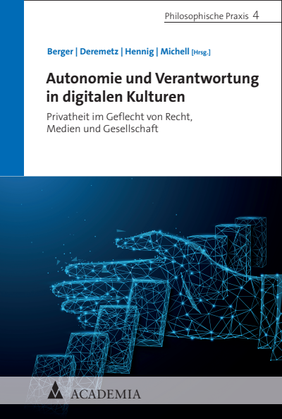 Cover des Buchs: Autonomie und Verantwortung in digitalen Kulturen