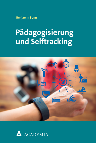 Cover of book: Pädagogisierung und Selftracking