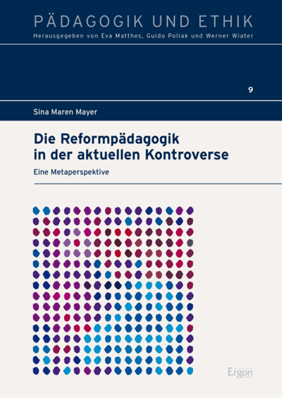 Cover of book: Die Reformpädagogik in der aktuellen Kontroverse