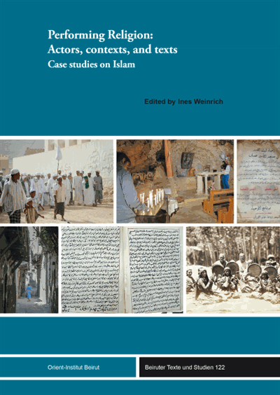 Cover des Buchs: Performing Religion: Actors, contexts, and texts