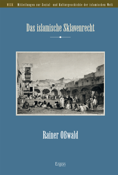 Cover of book: Das islamische Sklavenrecht