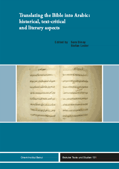 Cover des Buchs: Translating the Bible into Arabic: historical, text-critical and literary aspects