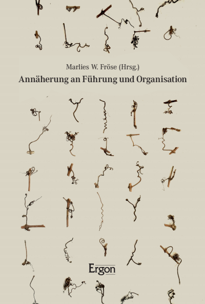 Cover des Buchs: Annäherung an Führung und Organisation