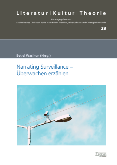 Cover of book: Narrating Surveillance - Überwachen erzählen