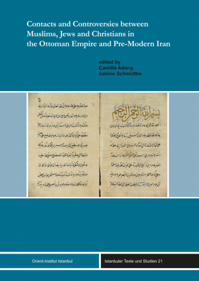 Cover of book: Contracts and Controversies between Muslims, Jews and Christians in the Ottoman Empire and Pre-Modern Iran