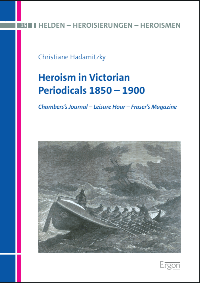 Cover of book: Heroism in Victorian Periodicals 1850–1900