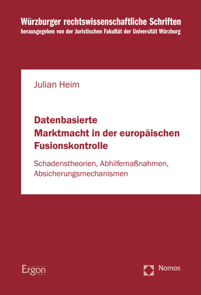 Cover des Buchs: Datenbasierte Marktmacht in der europäischen Fusionskontrolle