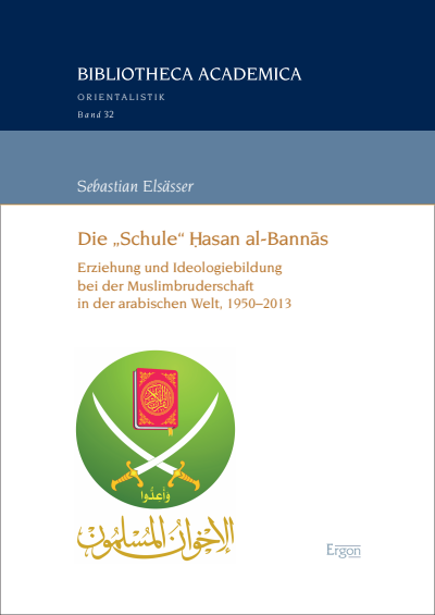 Cover of book: Die „Schule“ Ḥasan al-Bannās