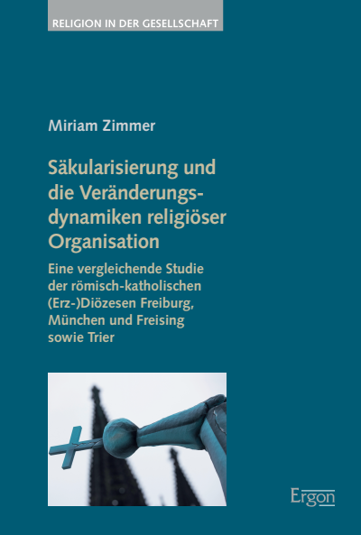 Cover of book: Säkularisierung und die Veränderungsdynamiken religiöser Organisation