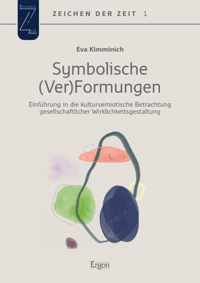 Cover of book: Symbolische (Ver)Formungen