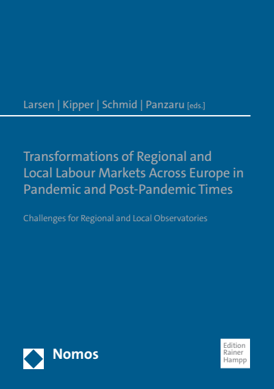Cover of book: Transformations of Regional and Local Labour Markets Across Europe in Pandemic and Post-Pandemic Times