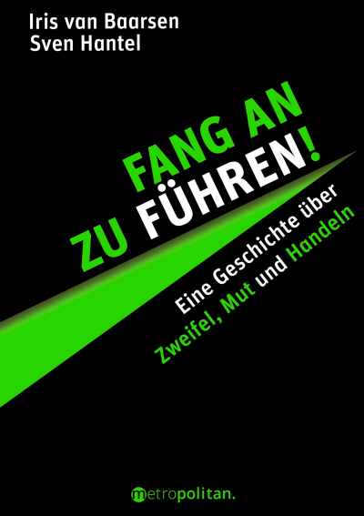 Cover des Buchs: Fang an zu führen!