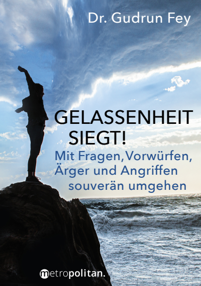 Cover des Buchs: Gelassenheit siegt!