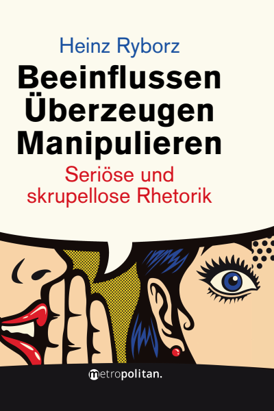 Cover des Buchs: Beeinflussen – Überzeugen – Manipulieren