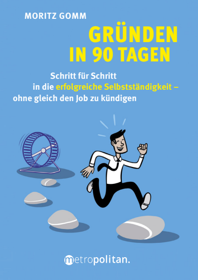 Cover des Buchs: Gründen in 90 Tagen