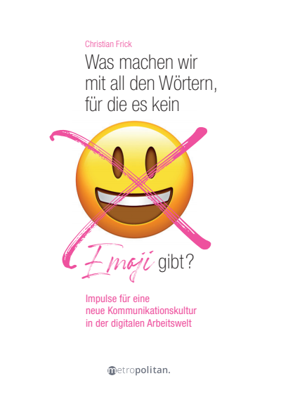Cover des Buchs: Was machen wir mit all den Wörtern, für die es kein Emoji gibt?