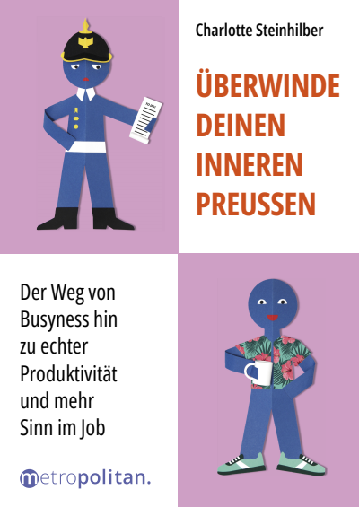 Cover des Buchs: Überwinde deinen inneren Preußen