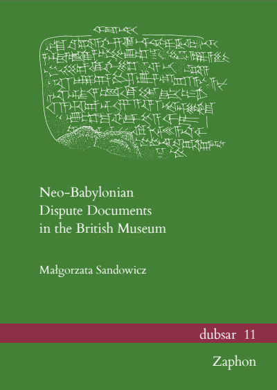 Cover of book: Neo-Babylonian Dispute Documents in the British Museum