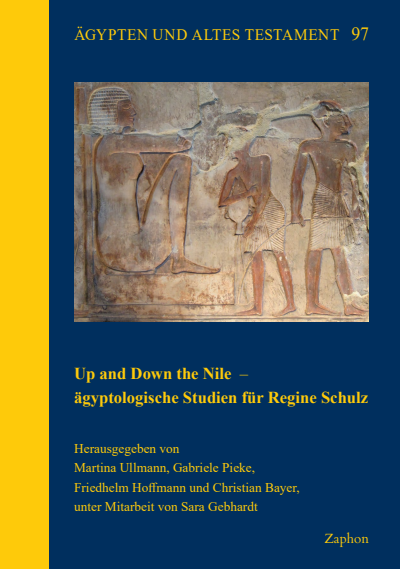 Cover of book: Up and Down the Nile – ägyptologische Studien für Regine Schulz