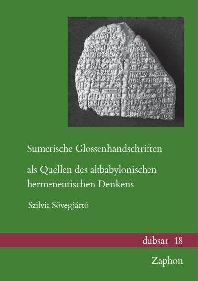 Cover of book: Sumerische Glossenhandschriften als Quellen des altbabylonischen hermeneutischen Denkens